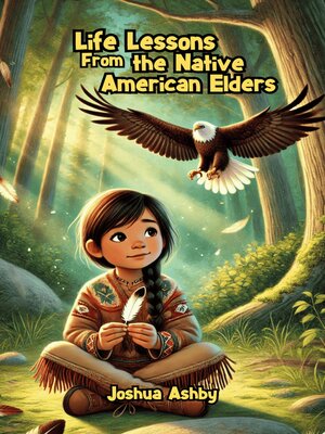 cover image of Life Lessons From the Native American Elders